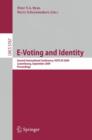 Image for E-Voting and Identity : Second International Conference, VOTE-ID 2009, Luxembourg, September 7-8, 2009, Proceedings