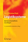 Image for Logistiksysteme: Betriebswirtschaftliche Grundlagen