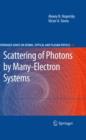 Image for Scattering of photons by many-electron systems