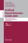 Image for Artificial Neural Networks - ICANN 2009: 19th International Conference, Limassol, Cyprus, September 14-17, 2009, Proceedings, Part II