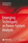 Image for Emerging Techniques in Power System Analysis