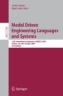 Image for Model Driven Engineering Languages and Systems: 12th International Conference, MODELS 2009, Denver, CO, USA, October 4-9, 2009, Proceedings