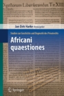 Image for Africani quaestiones: Studien zur Geschichte und Dogmatik des Privatrechts