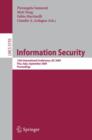 Image for Information Security : 12th International Conference, ISC 2009 Pisa, Italy, September 7-9, 2009 Proceedings