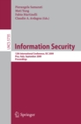 Image for Information Security: 12th International Conference, ISC 2009 Pisa, Italy, September 7-9, 2009 Proceedings : 5735