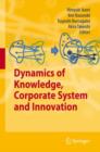 Image for Dynamics of knowledge, corporate systems and innovation