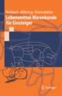 Image for Lebensmittel-Warenkunde fur Einsteiger