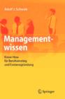 Image for Managementwissen : Know-How fur Berufseinstieg und Existenzgrundung