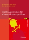 Image for Exakte Algorithmen Fur Schwere Graphenprobleme