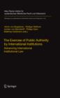 Image for The Exercise of Public Authority by International Institutions: Advancing International Institutional Law : 210