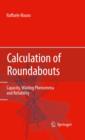 Image for Calculation of roundabouts: capacity, waiting phenomena and reliability