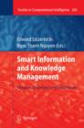 Image for Smart information and knowledge management: advances, challenges, and critical issues