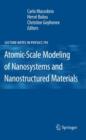 Image for Advances in the atomic-scale modeling of nanosystems and nanostructured materials