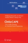 Image for OntoCAPE: a re-usable ontology for chemical process engineering