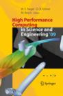 Image for High Performance Computing in Science and Engineering &#39;09 : Transactions of the High Performance Computing Center, Stuttgart (HLRS) 2009