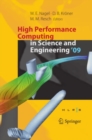 Image for High Performance Computing in Science and Engineering &#39;09: Transactions of the High Performance Computing Center, Stuttgart (HLRS) 2009