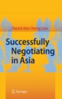 Image for Successfully negotiating in Asia