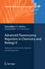 Image for Advanced fluorescence reporters in chemistry and biology II: molecular constructions, polymers and nanoparticles