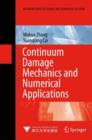 Image for Continuum Damage Mechanics and Numerical Applications