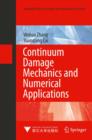 Image for Continuum damage mechanics and numerical applications