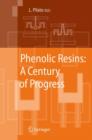 Image for Phenolic resins  : a century of progress