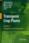 Image for Transgenic crop plantsVolume 1,: Principles and development