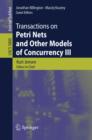 Image for Transactions on petri nets and other models of concurrency III