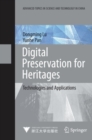 Image for Digital preservation for heritages: technologies and applications