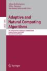 Image for Adaptive and Natural Computing Algorithms : 9th International Conference, ICANNGA 2009, Kuopio, Finland, April 23-25, 2009, Revised Selected Papers