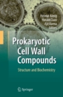Image for Prokaryotic cell wall compounds: structure and biochemistry