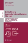 Image for On the Move to Meaningful Internet Systems: OTM 2009
