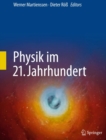 Image for Physik im 21. Jahrhundert: Essays zum Stand der Physik