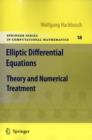 Image for Elliptic differential equations  : theory and numerical treatment
