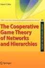 Image for The cooperative game theory of networks and hierarchies
