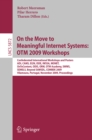 Image for On the move to meaningful Internet systems - OTM 2009: workshops : 5872