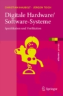 Image for Digitale Hardware/Software-Systeme: Spezifikation und Verifikation