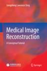 Image for Medical image reconstruction: a conceptual tutorial