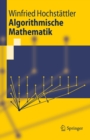 Image for Algorithmische Mathematik