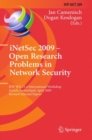 Image for iNetSec 2009 - Open Research Problems in Network Security : IFIP Wg 11.4 International Workshop, Zurich, Switzerland, April 23-24, 2009, Revised Selected Papers