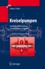 Image for Kreiselpumpen: Handbuch fur Entwicklung, Anlagenplanung und Betrieb