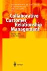 Image for Collaborative customer relationship management  : taking CRM to the next level