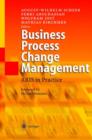 Image for Business process change management  : ARIS in practice