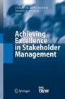Image for Achieving Excellence in Stakeholder Management