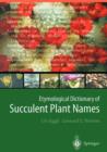 Image for Etymological Dictionary of Succulent Plant Names