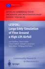 Image for LESFOIL: Large Eddy Simulation of Flow Around a High Lift Airfoil