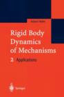 Image for Rigid Body Dynamics of Mechanisms 2