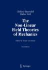 Image for The Non-Linear Field Theories of Mechanics
