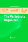 Image for The vertebrate organizer