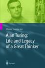 Image for Alan Turing  : life and legacy of a great thinker