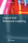 Image for Logical and relational learning  : from ILP to MRDM